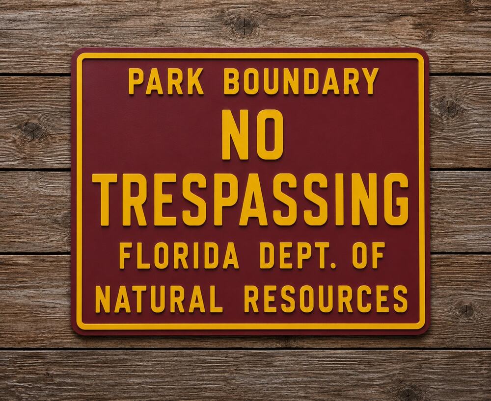 Florida DNR Park Boundary Sign NO TRESPASSING Dept Natural Resources Hunt Game